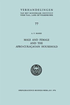 Male and Female and the Afro-Curaçaoan Household - Marks, Joe