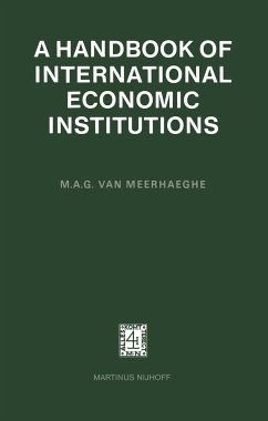 A Handbook of International Economic Institutions - Meerhaeghe, M. A. G. van