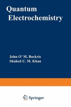 Quantum Electrochemistry - Bockris, John O'M.;Khan, Shahed U. M.