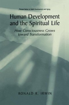 Human Development and the Spiritual Life - Irwin, Ronald R.