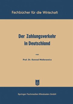 Der Zahlungsverkehr in Deutschland - Mellerowicz, Konrad