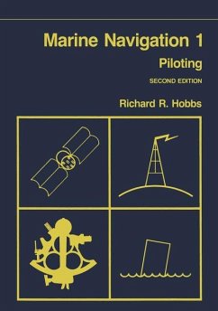 Marine Navigation 1 : Piloting - Hobbs, Richard R.