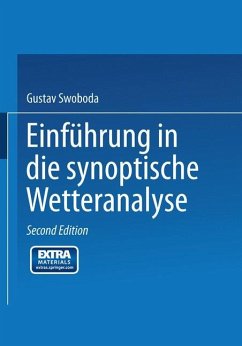 Einführung in die synoptische Wetteranalyse - Chromow, S. P.;Koncek, N.;Swoboda, Gustav