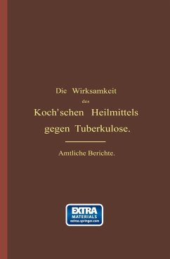 Cover Die Wirksamkeit des Koch'schen Heilmittels gegen Tuberkulose