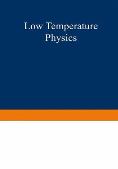 Low Temperature Physics I / Kältephysik I - Daunt, John Gilbert