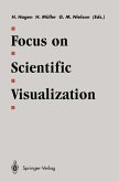 Focus on Scientific Visualization Focus on Scientific Visualization