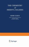 The Chemistry of Imidoyl Halides