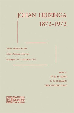 Johan Huizinga 1872¿1972 - Koops, W. R. H.