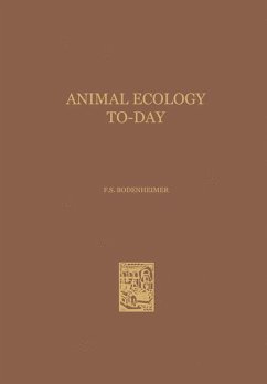 Animal Ecology To-Day - Bodenheimer, Friedrich Simon