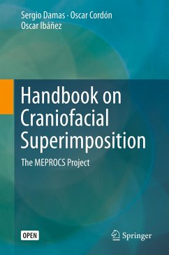 Handbook on Craniofacial Superimposition - Damas, Sergio;Cordón, Oscar;Ibáñez, Oscar