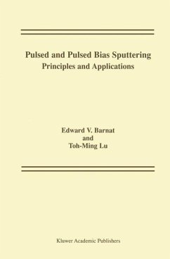 Pulsed and Pulsed Bias Sputtering - Barnat, Edward V.;Lu, Toh-Ming