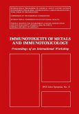 Immunotoxicity of Metals and Immunotoxicology Immunotoxicity of Metals and Immunotoxicology