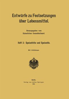 Entwürfe zu Festsetzungen über Lebensmittel