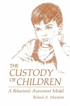 The Custody of Children - Marafiote, Richard A.