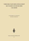 Verhandlungen der Gesellschaft Deutscher Naturforscher und Ärzte Verhandlungen der Gesellschaft Deutscher Naturforscher und Ärzte