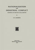 Nationalisation and Industrial Conflict Nationalisation and Industrial Conflict