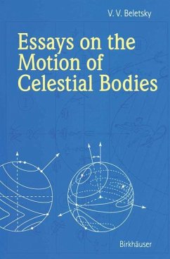 Essays on the Motion of Celestial Bodies - Beletsky, V. V.