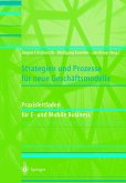 Strategien und Prozesse für neue Geschäftsmodelle Strategien und Prozesse für neue Geschäftsmodelle