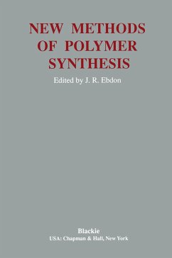 New Methods Polymer Synthesis - Ebdon, J. R.