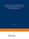 Untersuchung der Organe Körperflüssigkeiten und Ausscheidungen Untersuchung der Organe Körperflüssigkeiten und Ausscheidungen