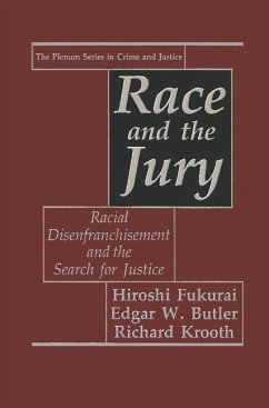 Race and the Jury - Fukurai, Hiroshi;Butler, Edgar W.;Krooth, Richard