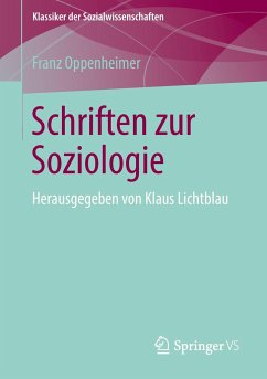Schriften zur Soziologie - Oppenheimer, Franz