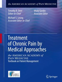 Treatment of Chronic Pain by Medical Approaches