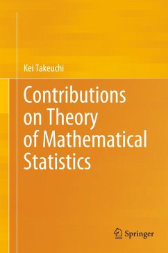 Contributions on Theory of Mathematical Statistics - Takeuchi, Kei