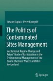 The Politics of Contaminated Sites Management