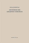 Grundriss der Gesamten Chirurgie Grundriss der Gesamten Chirurgie