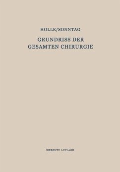 Grundriss der Gesamten Chirurgie - Holle, Fritz