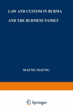 Law and Custom in Burma and the Burmese Family - Maung Maung