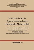 Funktionalanalysis Approximationstheorie Numerische Mathematik Funktionalanalysis Approximationstheorie Numerische Mathematik