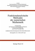 Funktionalanalytische Methoden der numerischen Mathematik Funktionalanalytische Methoden der numerischen Mathematik