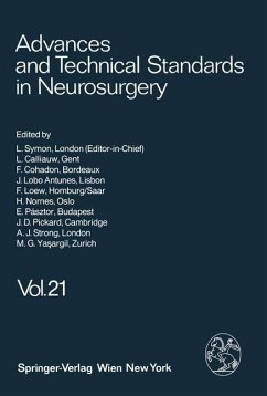 Advances and Technical Standards in Neurosurgery - Symon, L.;Calliauw, L.;Cohadon, F.