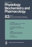 Reviews of Physiology, Biochemistry and Pharmacology Reviews of Physiology, Biochemistry and Pharmacology