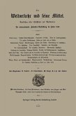 Der Weltverkehr und seine Mittel Der Weltverkehr und seine Mittel