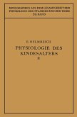Physiologie des Kindesalters