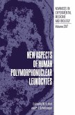 New Aspects of Human Polymorphonuclear Leukocytes