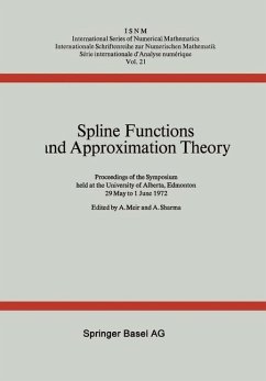 Spline Functions and Approximation Theory - Meir, A.;Sharma, A.