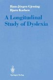 A Longitudinal Study of Dyslexia