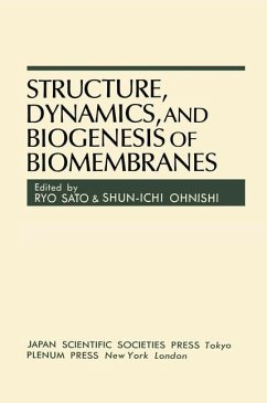 Structure, Dynamics, and Biogenesis of Biomembranes - Sato, Ryo;Ohnishi, Shun-Ichi