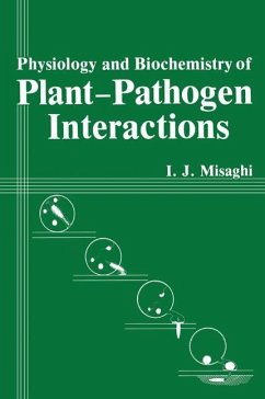 Physiology and Biochemistry of Plant-Pathogen Interactions - Misaghi, I. J.