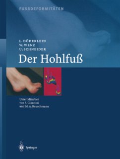 Fussdeformitäten - Döderlein, L.;Wenz, W.;Schneider, U.