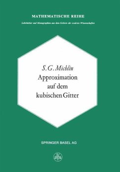 Approximation auf dem Kubischen Gitter - Michlin, S. G.