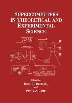 Supercomputers in Theoretical and Experimental Science - Devreese, Jozef T.;Camp, Piet Van