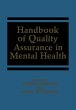 Handbook of Quality Assurance in Mental... - Bild 1