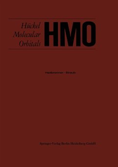 HMO Hückel Molecular Orbitals - Heilbronner, Edgar;Straub, Walther