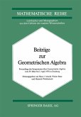 Beiträge zur Geometrischen Algebra Beiträge zur Geometrischen Algebra