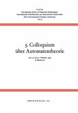 3. Colloquium über Automatentheorie 3. Colloquium über Automatentheorie